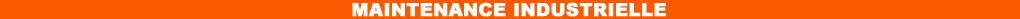 Contrats de Maintenance industrielle